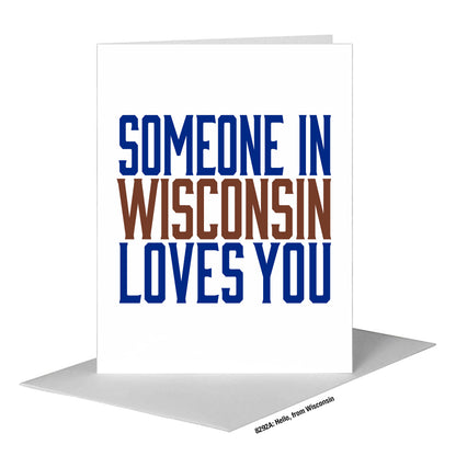 Hello, from Wisconsin, Greeting Card (#8292A)