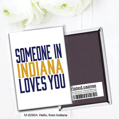 Hello, from Indiana, Magnet (M-8296A)