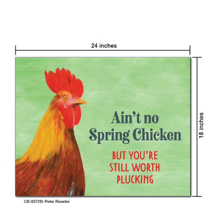 Peter Rooster, Card Board (8372B), 18'x24 PosterBoard at www.printedcanvas.com