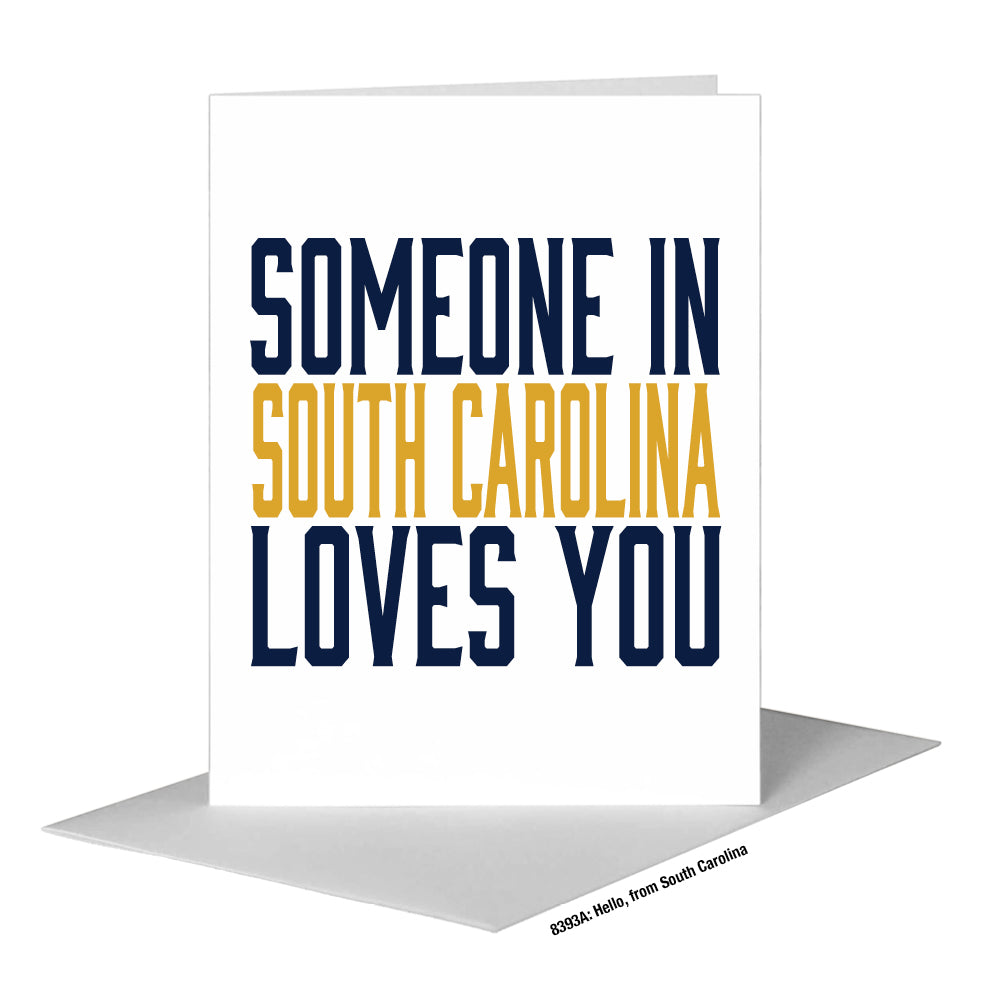 Hello, from South Carolina, Greeting Card (#8393A)