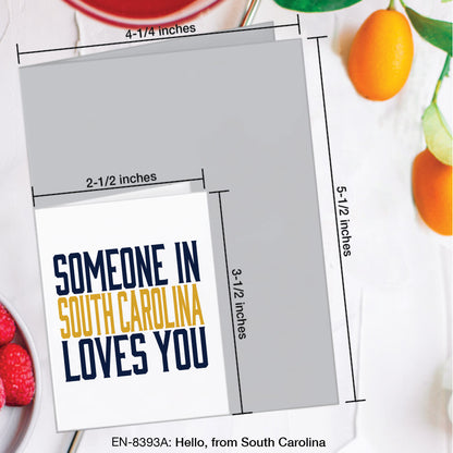 Hello, from South Carolina, Greeting Card (#8393A)