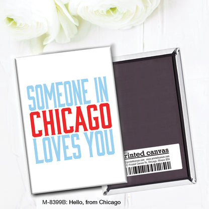 Hello, from Chicago, Magnet (M-8399B)