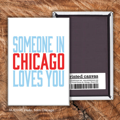 Hello, from Chicago, Magnet (M-8399B)