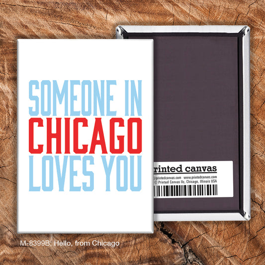 Hello, from Chicago, Magnet (M-8399B)