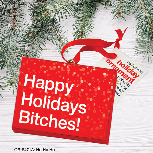 Ho Ho Ho, Ornament (OR-8471A), Front, printedcanvas.com