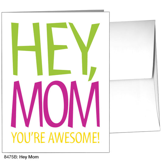 Hey Mom, Greeting Card (8475B), A2 Card Front, www.printedcanvas.com