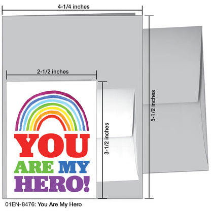 You Are My Hero, Greeting Card (8476), Enclosure, printedcanvas.com