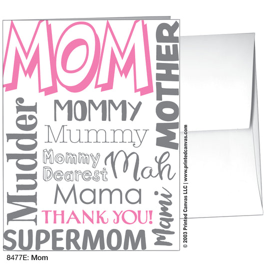 Mom, Greeting Card (#8477E)
