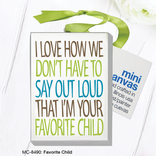 Favorite Child, Mini Canvas (MC-8490), Front, printedcanvas.com