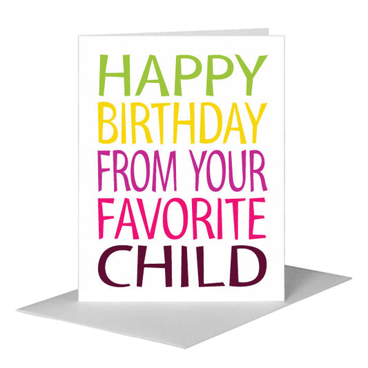 Favorite Child, Greeting Card (#8490D) A2 Card Front, www.printedcanvas.com