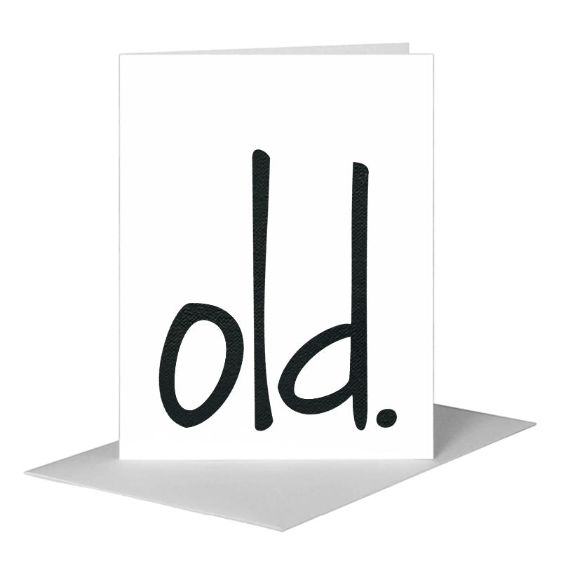Old, Greeting Card (#8629M) A2 Card Front, www.printedcanvas.com