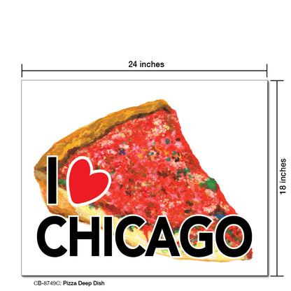 Pizza Deep Dish, Card Board (8749C), 18'x24 PosterBoard at www.printedcanvas.com