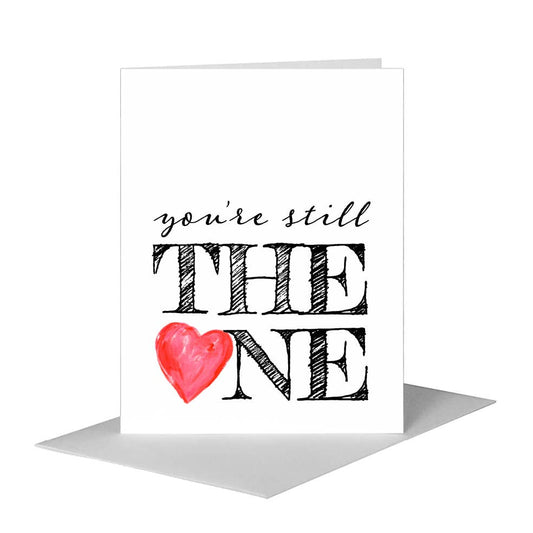 You're Still the One, Greeting Card (#8489E) A2 Card Front, www.printedcanvas.com