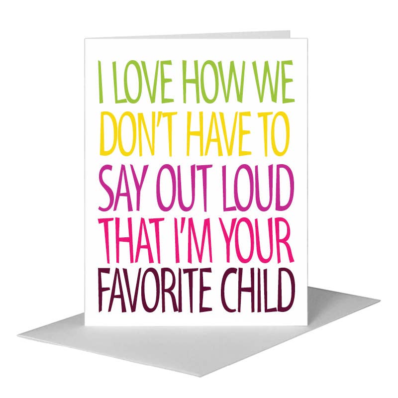Favorite Child, Greeting Card (#8490A), A2 Card Front, www.printedcanvas.com