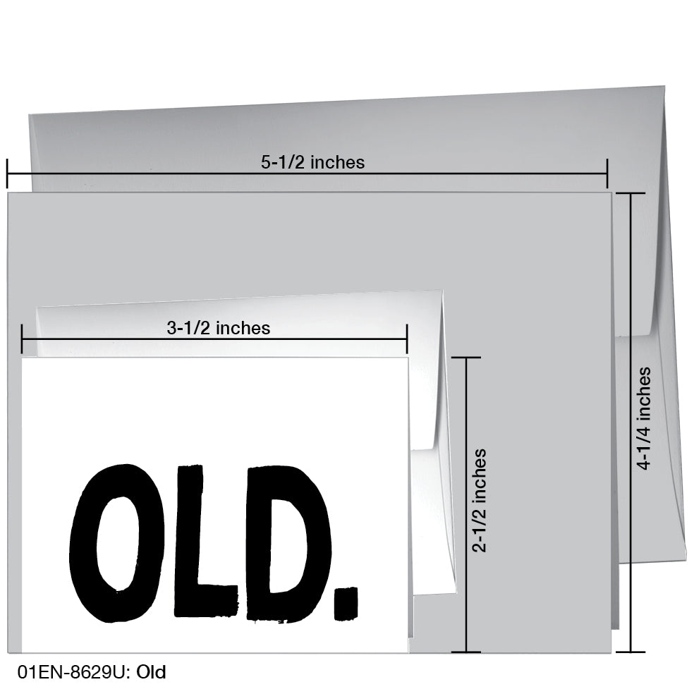 Old, Greeting Card (8629U), Enclosure, www.printedcanvas.com