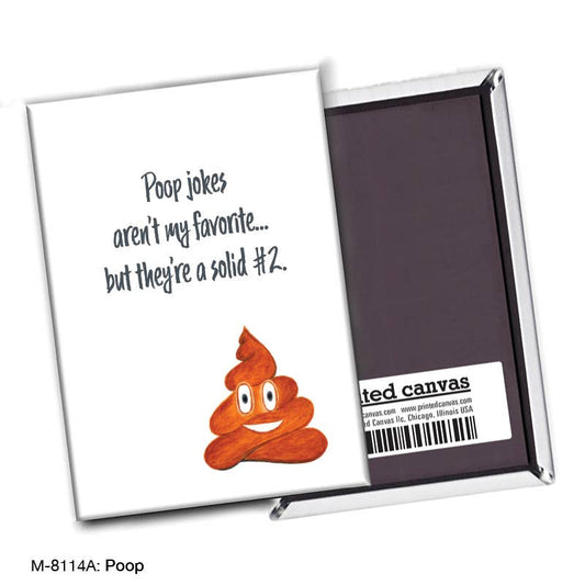 Poop, Magnet (M-8114A), Front, printedcanvas.com