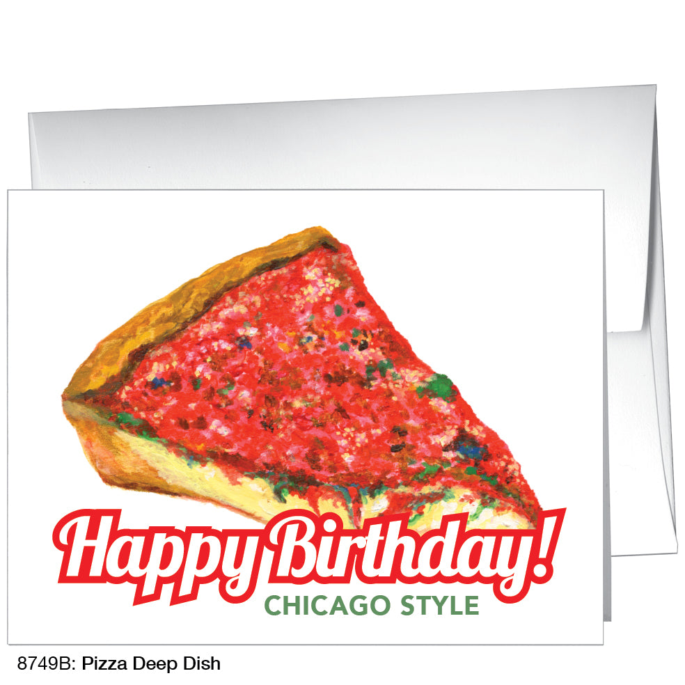Pizza Deep Dish, Greeting Card (8749B), A2 Card, www.printedcanvas.com