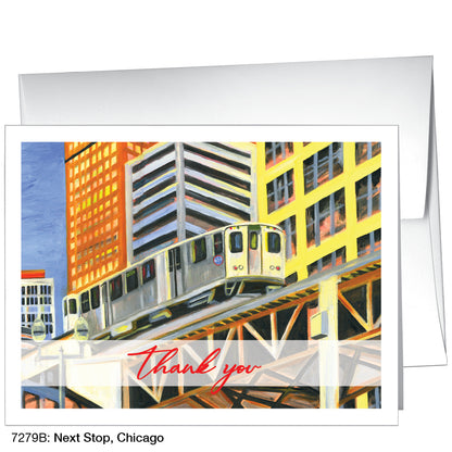 Next Stop, Chicago, Greeting Card (7279B)
