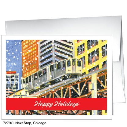 Next Stop, Chicago, Greeting Card (7279G)