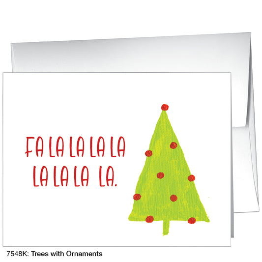 Trees With Ornaments, Greeting Card (7548K)