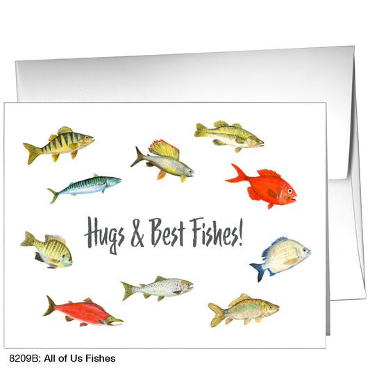 All Of Us Fishes, Greeting Card (8209B)
