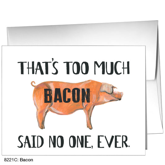 Bacon, Greeting Card (8221C)