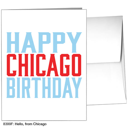 Hello, From Chicago, Greeting Card (8399F)
