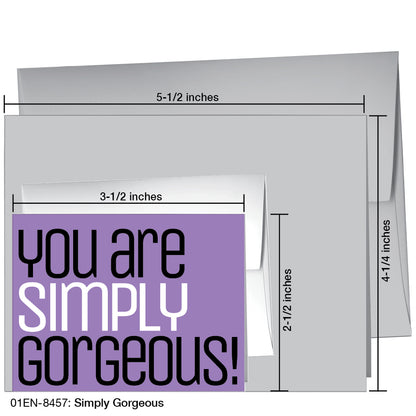 Simply Gorgeous, Greeting Card (8457)