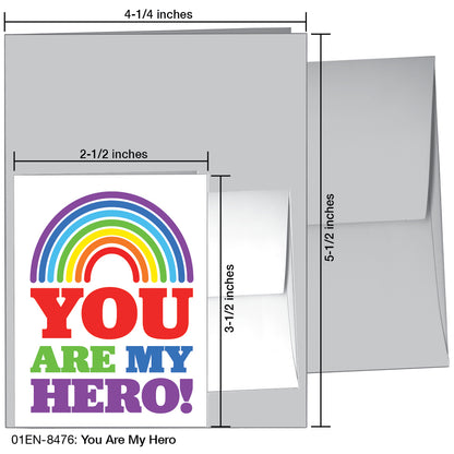 You Are My Hero, Greeting Card (8476)