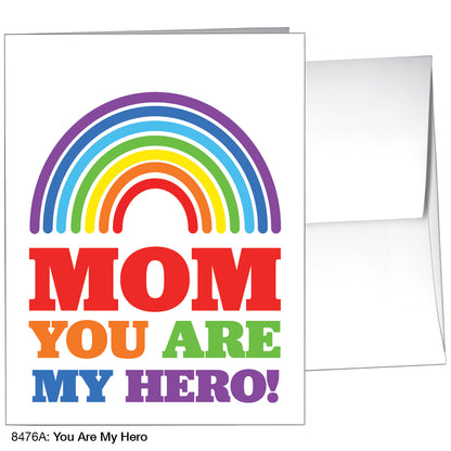 You Are My Hero, Greeting Card (8476A)