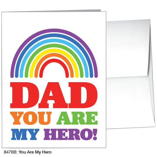 You Are My Hero, Greeting Card (8476B)