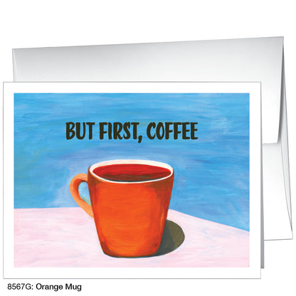 Orange Mug, Greeting Card (8567G)