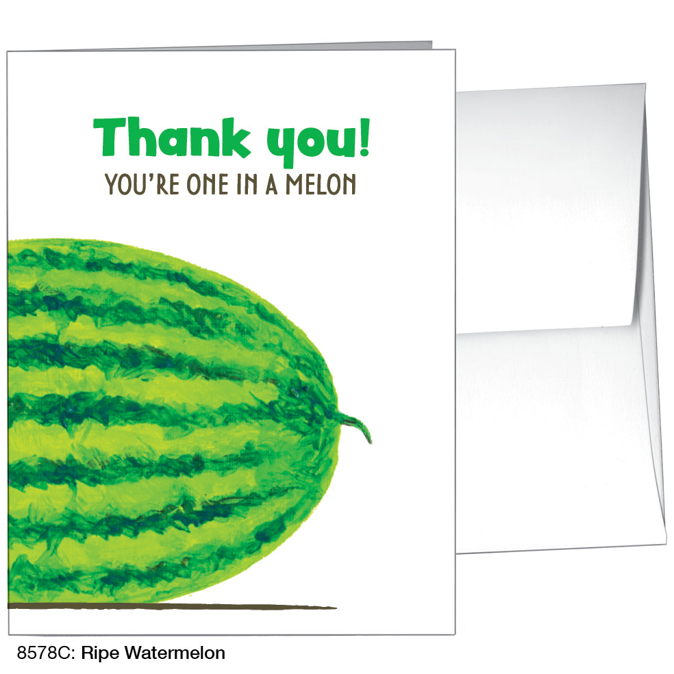 Ripe Watermelon, Greeting Card (8578C)