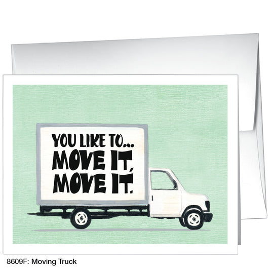 Moving Truck, Greeting Card (8609F)