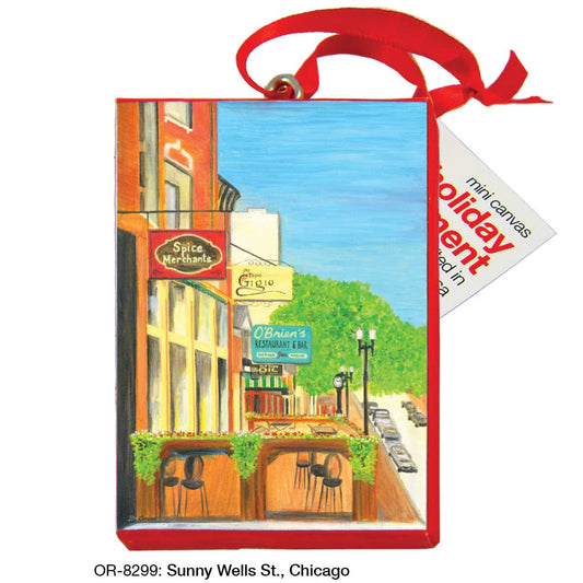 Sunny Wells St., Chicago, Ornament (OR-8299)