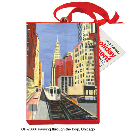 Passing Through The Loop, Chicago, Ornament (OR-7368)